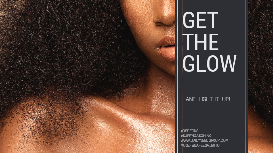 Get the Glow and Light it Up!