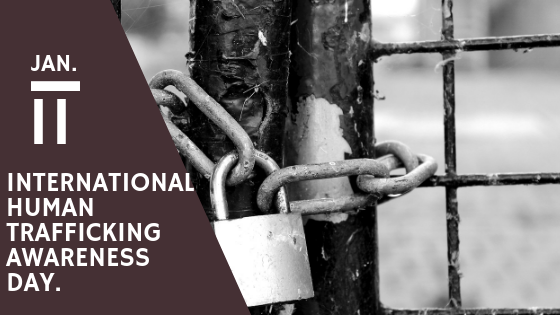 International Human Trafficking Awareness Day