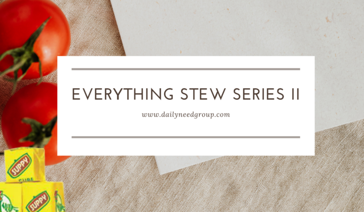 Everything Stew Series II
