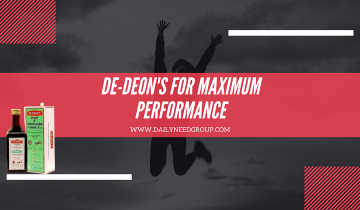 De-Deon’s for Maximum Performance.